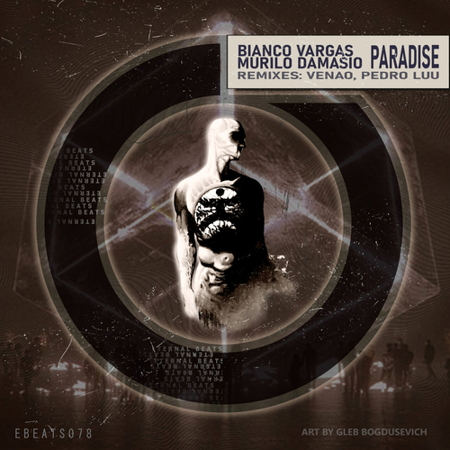 Bianco Vargas & Murilo Damásio - Paradise [EBEATS078]